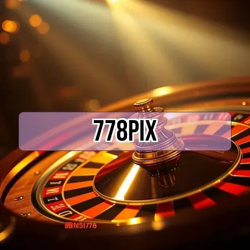 778pix.com: Descubra a Diversão Inigualável em Jogos Para Família